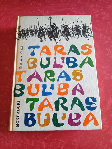 Taras Bul’Ba | Nicolai V. Gogol - Mondadori