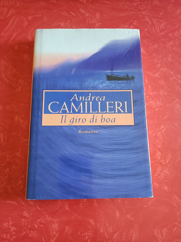 Il giro di boa | Andrea Camilleri