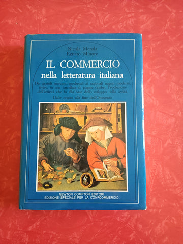 Il commercio nella letteratura italiana | Nicola Merola; Renato Minore