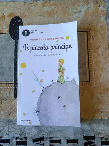 Il Piccolo Principe | Antoine de Saint-Exupéry - Mondadori