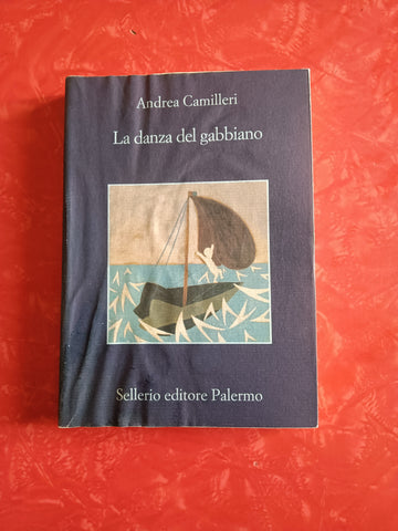 La danza del gabbiano | Andrea Camilleri - Sellerio
