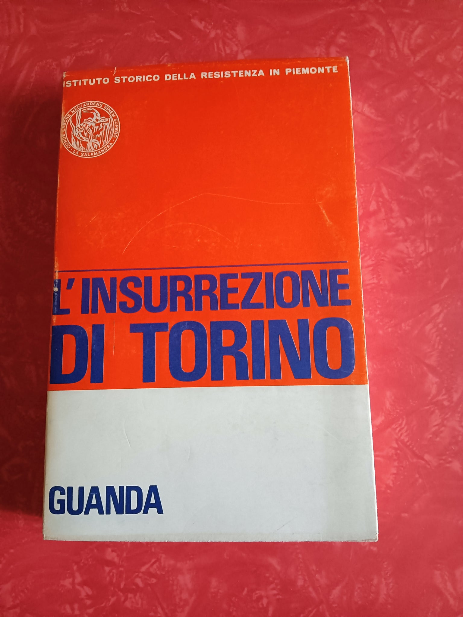 L’Insurrezione di Torino | G. Vaccarino, C. Gobetti, R. Gobbi - Guanda
