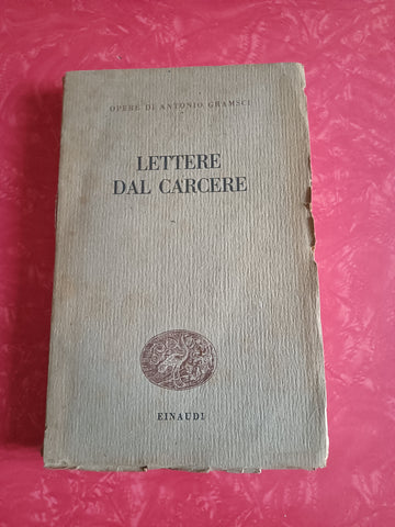 Lettere dal carcere | Antonio Gramsci - Einaudi