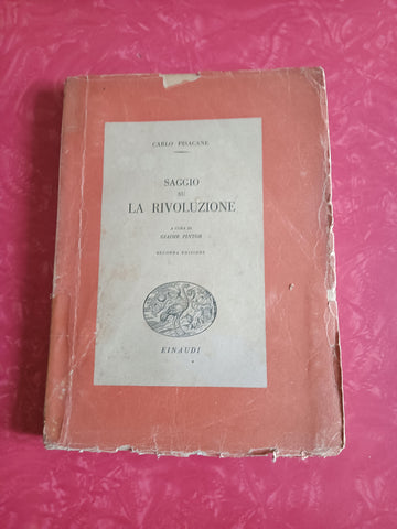 Saggio su la rivoluzione | Carlo Pisacane- Einaudi