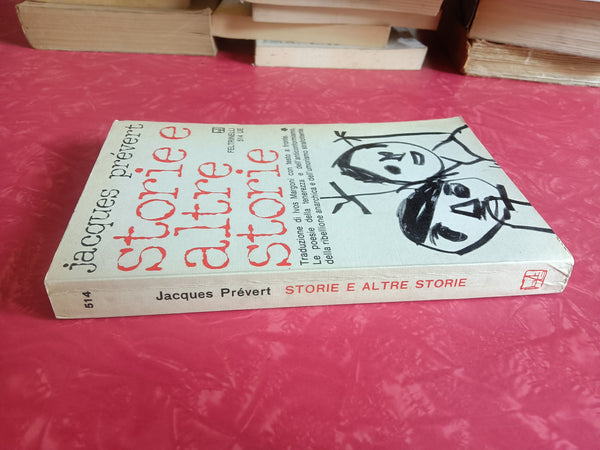 Storie e altre storie | Jacques Prevert - Feltrinelli