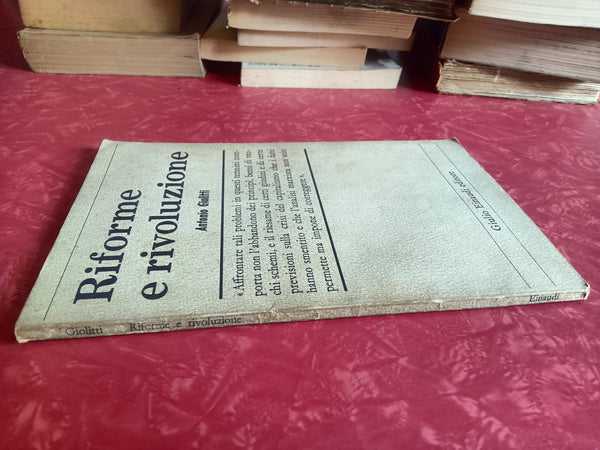 Riforme e rivoluzione | Antonio Giolitti - Einaudi