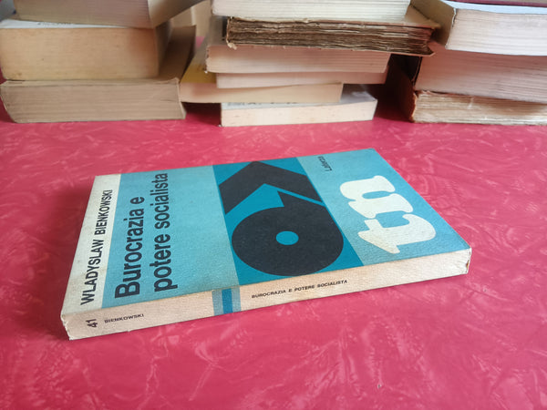 Burocrazia e potere socialista | Wladyslaw Bienkowski - Laterza