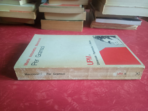 Per Gramsci | Maria Antonietta Macciocchi - Il Mulino