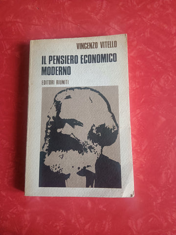 Il pensiero economico moderno | Vitello Vincenzo - Editori Riuniti