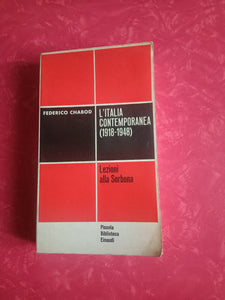 L’Italia contemporanea (1918-1948) | Federico Chabod - Einaudi
