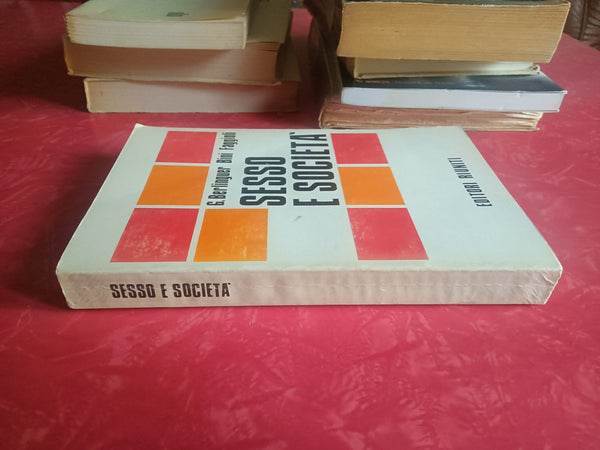 Sesso e società | Berlinguer Faggioli - Editori Riuniti