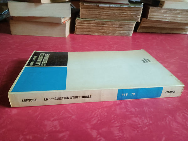 La linguistica strutturale | Giulio C. Lepschy - Einaudi