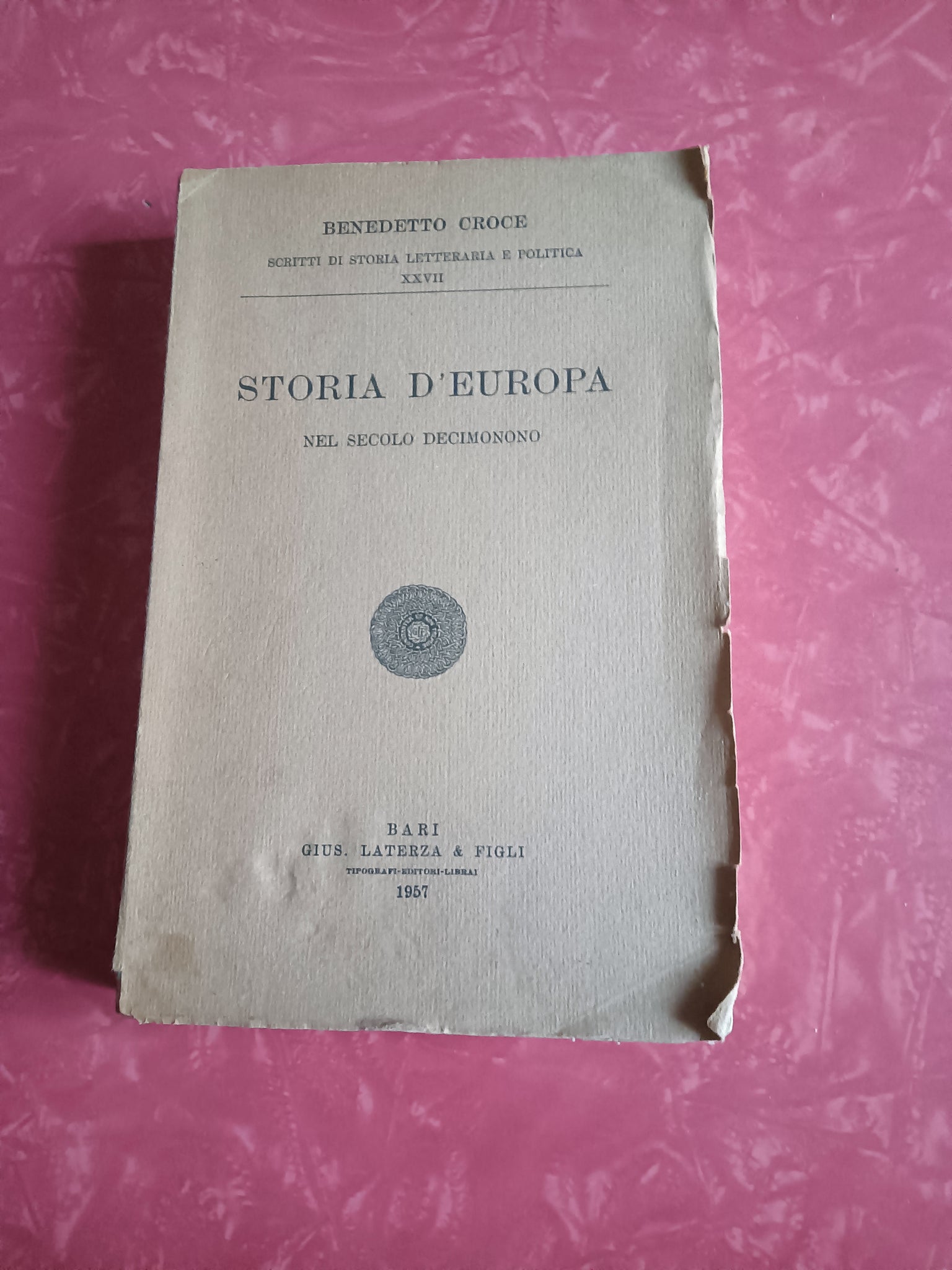 Storia d’Europa nel secolo decimonono | Benedetto Croce - Laterza