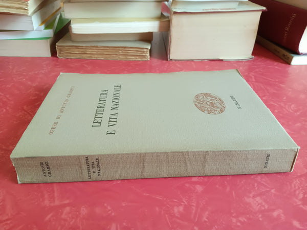 Letteratura e vita nazionale | Antonio Gramsci - Einaudi