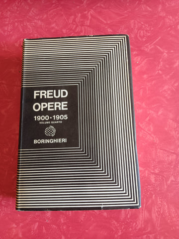 Opere 1900 - 1905 Vol. 4: Tre saggi sulla teoria sessuale e altri scritti (1900-1905) | Sigmund Freud - Bollati Boringhieri