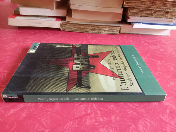 L’autunno tedesco | Peter Jurgen Boock
