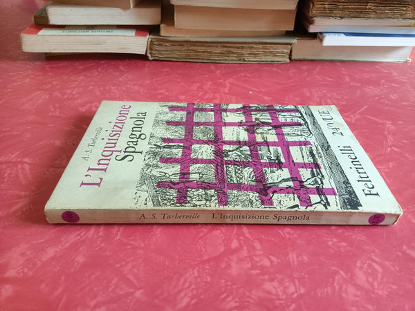 L’inquisizione spagnola | Tuberville - Feltrinelli