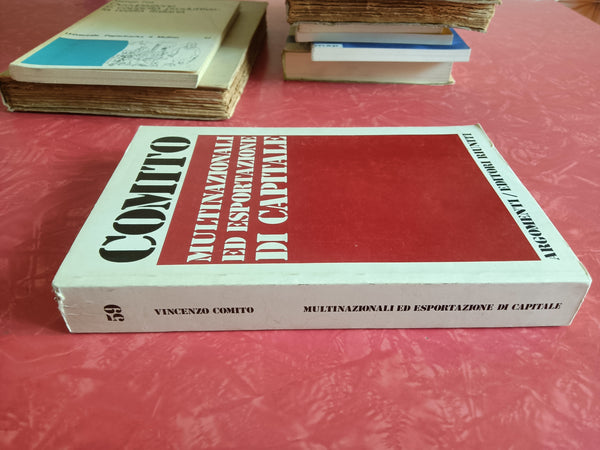 Multinazionali ed esportazione di capitale | Comito Vincenzo