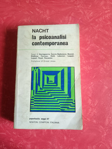 La psicoanalisi contemporanea | Nacht