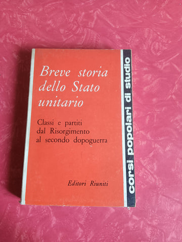 Breve storia dello Stato unitario | Aa.Vv - Editori Riuniti