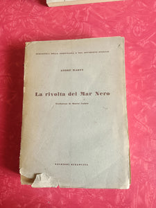 La rivolta del Mar Nero | Andrè Marty