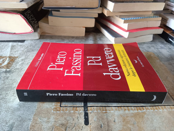 Pd davvero | Piero Fassino