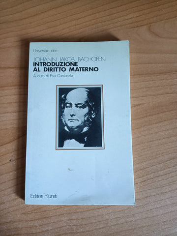 Introduzione al Diritto Materno | Johann Jakob Bachofen - Editori Riuniti