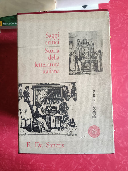 Saggi critici. Storia della letteratura italiana | F. De Sanctis - Laterza