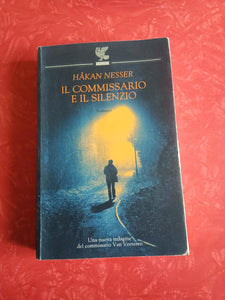 Il commissario e il silenzio | Håkan Nesser - Guanda