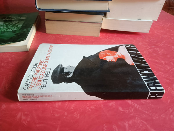 Padre padrone: l’educazione di un pastore | Gavino Ledda - Feltrinelli