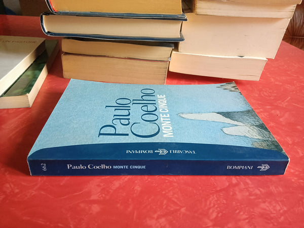 Monte cinque | Paulo Coelho - Bompiani