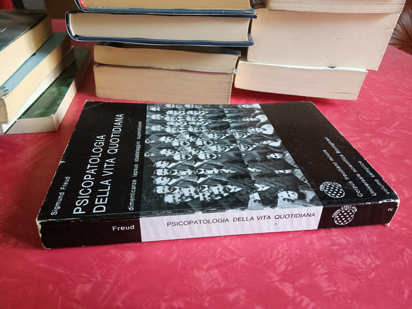 Psicopatologia della vita quotidiana | Sigmund Freud - Bollati Boringhieri