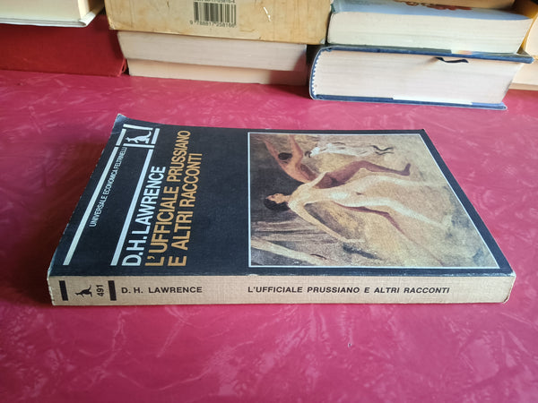 L’Ufficiale prussiano e altri racconti | D. H. Lawrence - Feltrinelli