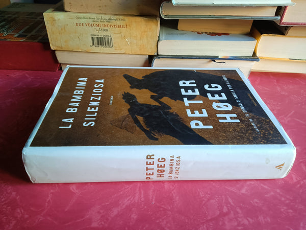 La bambina silenziosa | Peter Hoeg - Mondadori