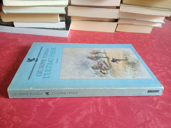 L’Ultimo paese | Giuseppe Tonna - Guanda