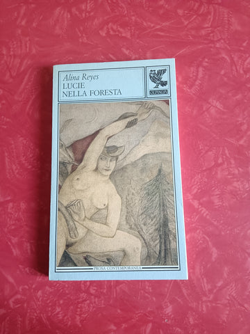 Lucie nella foresta | Alina Reyes - Guanda