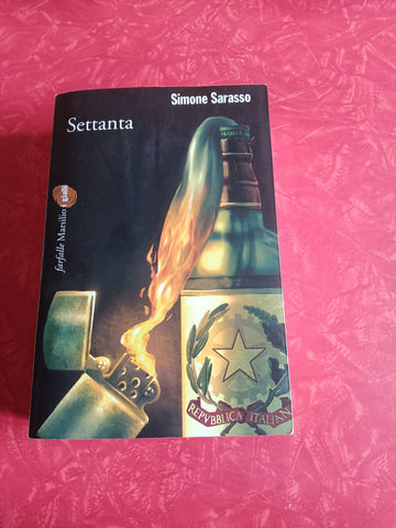 Settanta | Simone Sarasso