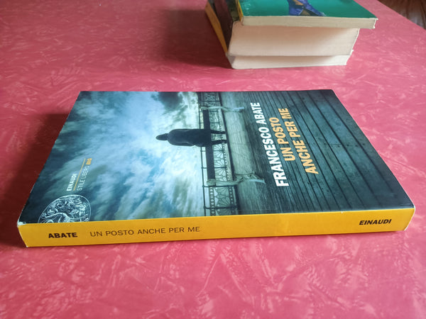 Un posto anche per me | Francesco Abate - Einaudi