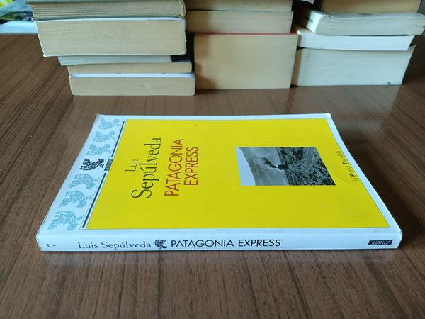 Patagonia Express | Luis Sepulveda - Guanda
