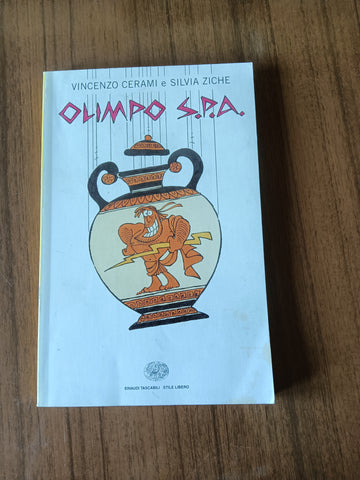 Olimpo S.P.A | Vincenzo Cerami; Silvia Ziche - Einaudi