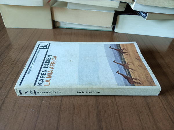 La mia Africa | Karen Blixen - Feltrinelli