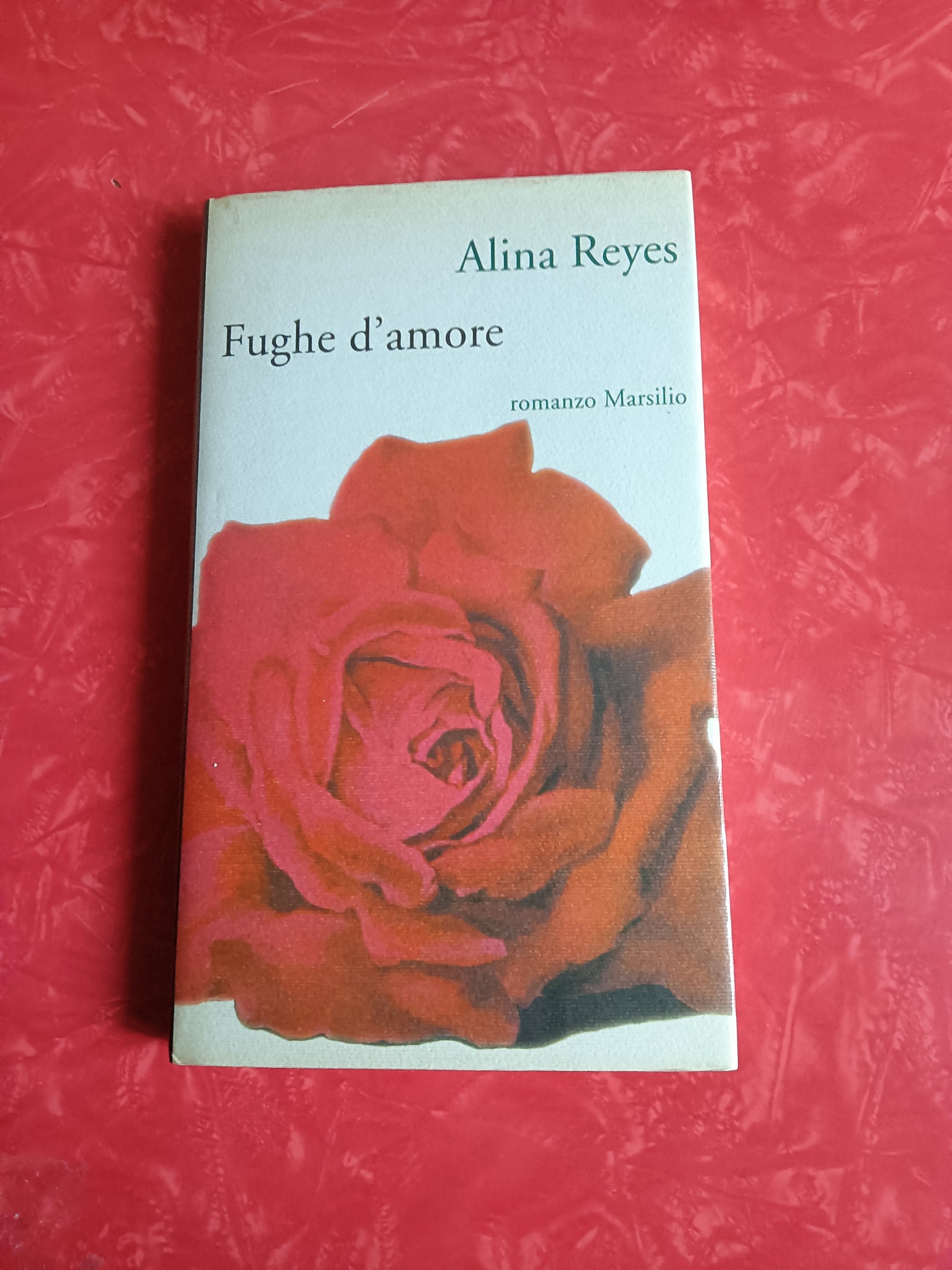 Fughe d’amore | Alina Reyes - Marsilio