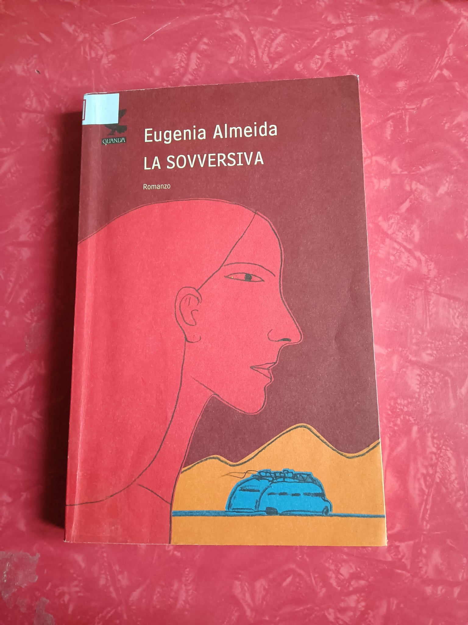 La sovversiva | Eugenia Almeida - Guanda