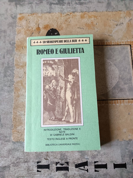 Romeo e Giulietta | Shakespeare - Rizzoli
