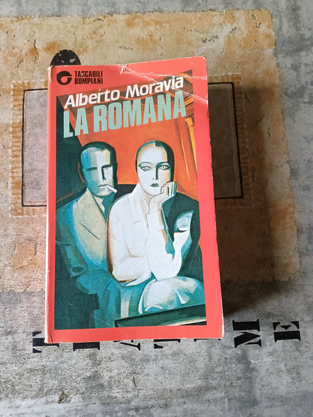 La romana | Alberto Moravia - Bompiani