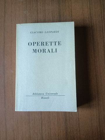 Operette morali | Giacomo Leopardi - Rizzoli