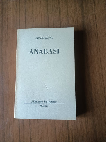 Anabasi | Senofonte - Rizzoli