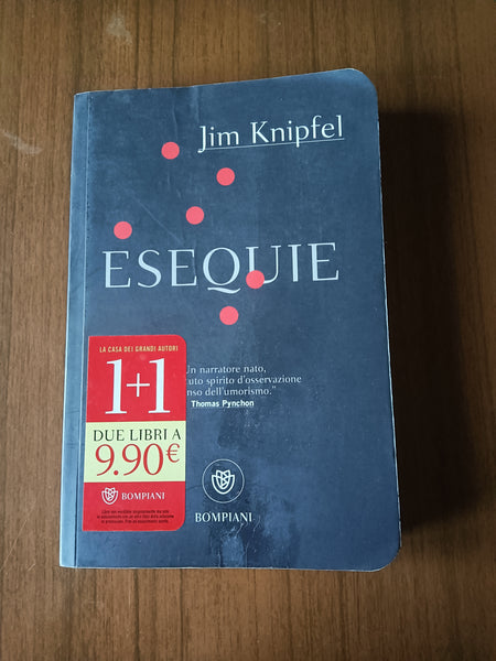 Esequie | Jim Knipfel - Bompiani