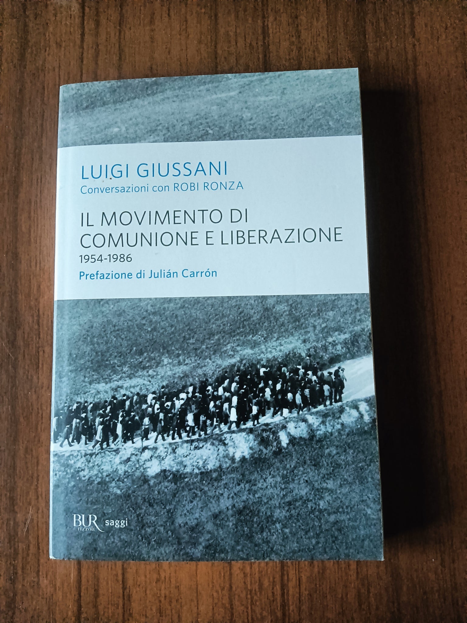 Il movimento di comunione e liberazione 1954-1986 | Luigi Giussani - Rizzoli