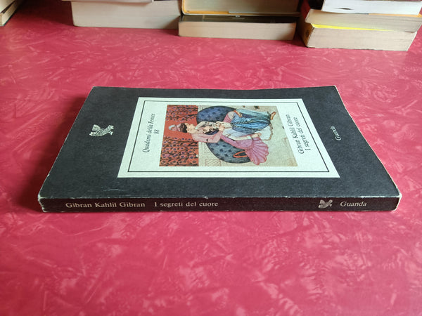 I segreti del cuore | Kahlil Gibran - Guanda